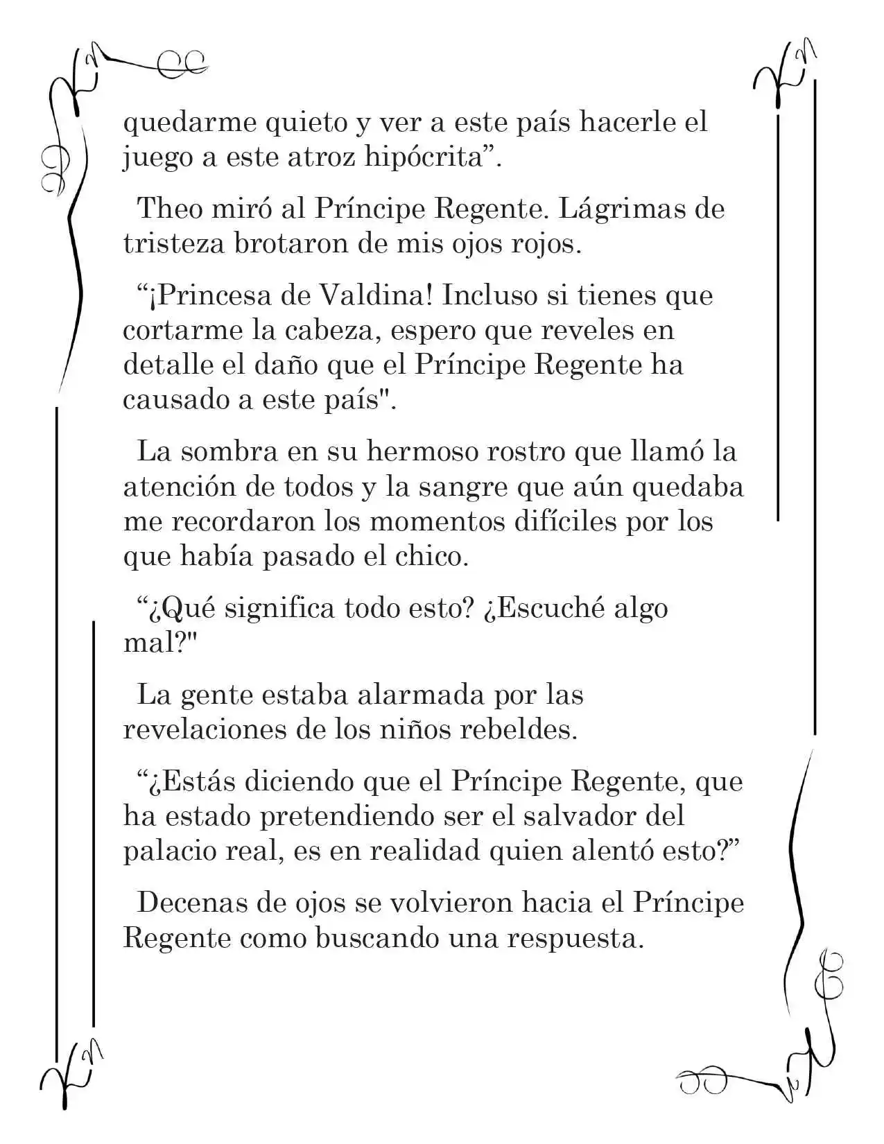 LA CORONA QUE TE ROBARÉ. (Novela) - Capítulo 127 - Página 12 - LectorTMOo