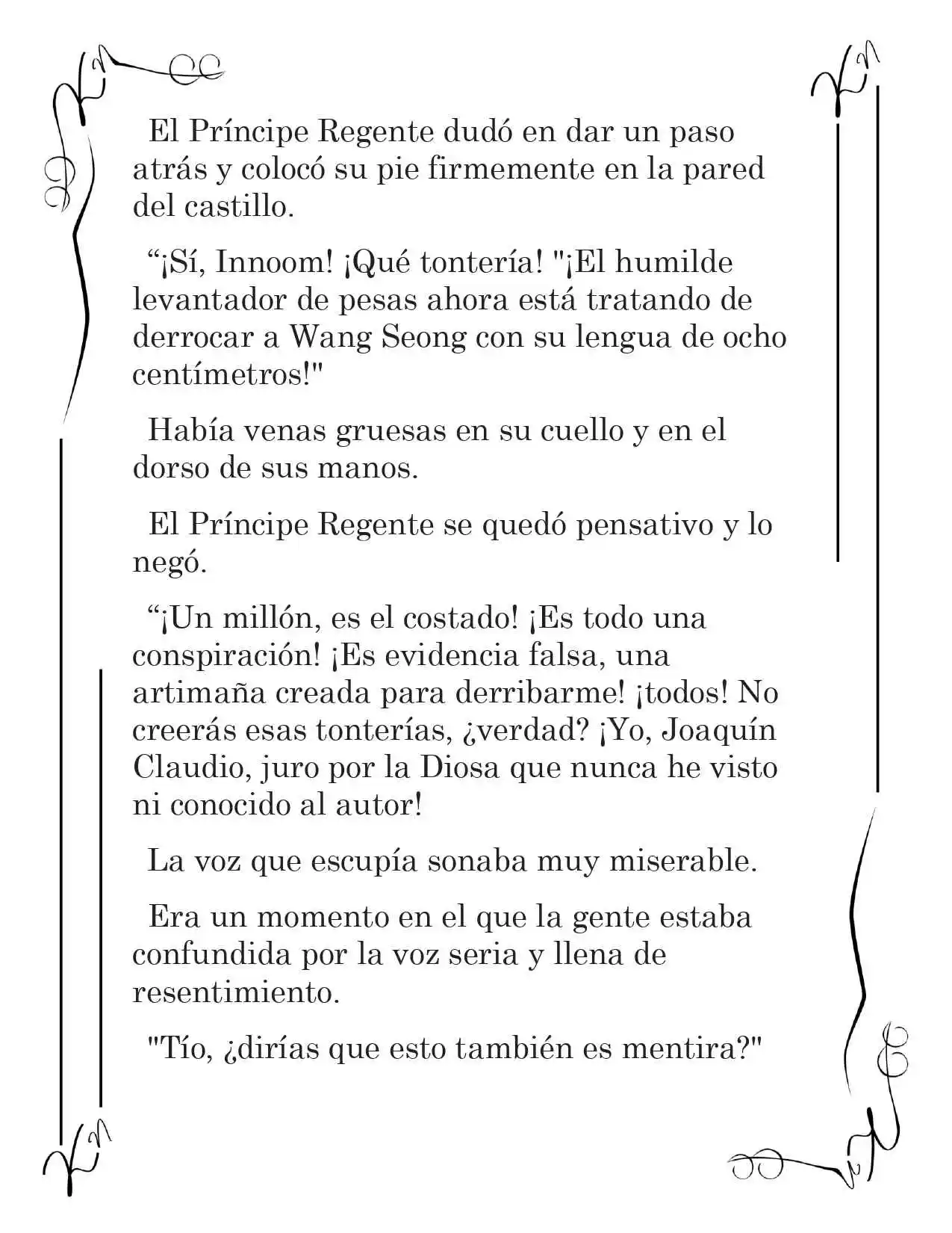 LA CORONA QUE TE ROBARÉ. (Novela) - Capítulo 127 - Página 13 - LectorTMOo
