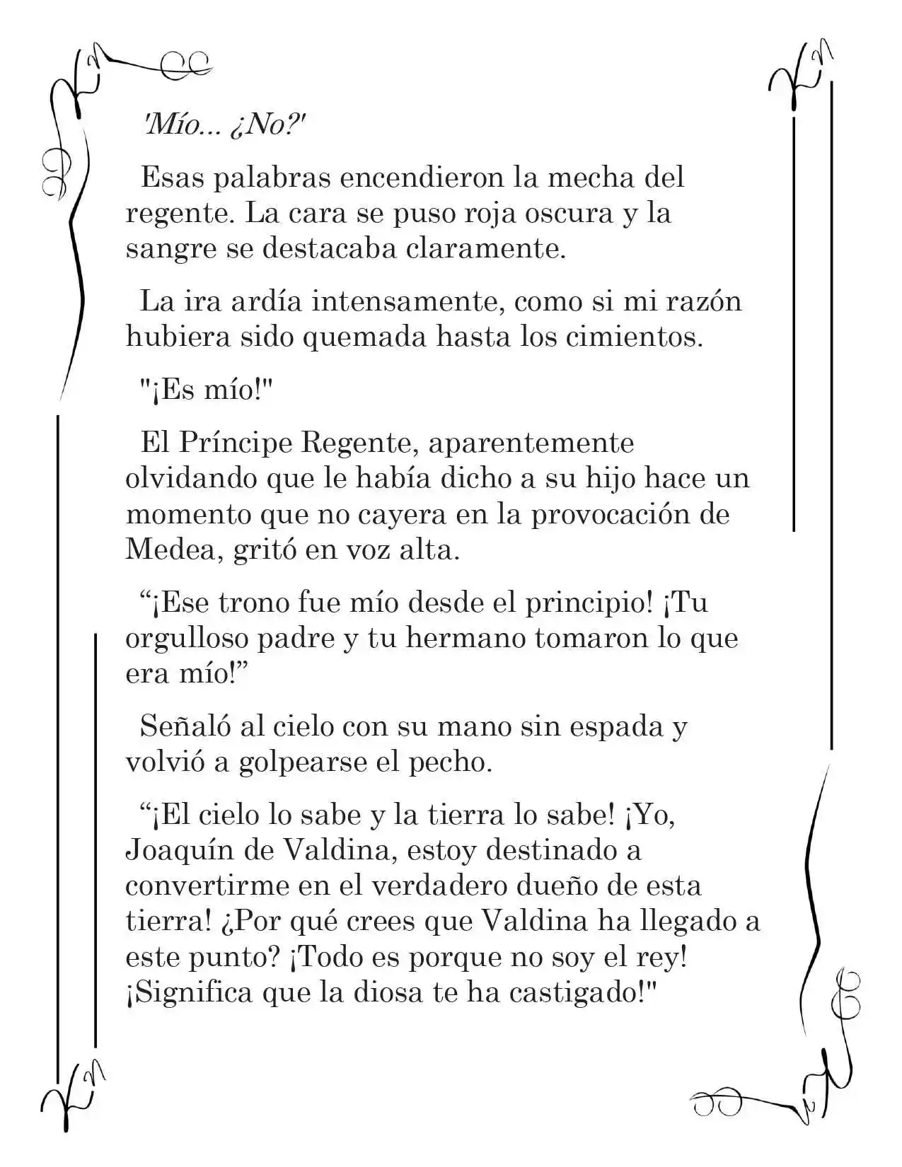 LA CORONA QUE TE ROBARÉ. (Novela) - Capítulo 129 - Página 3 - LectorTMOo