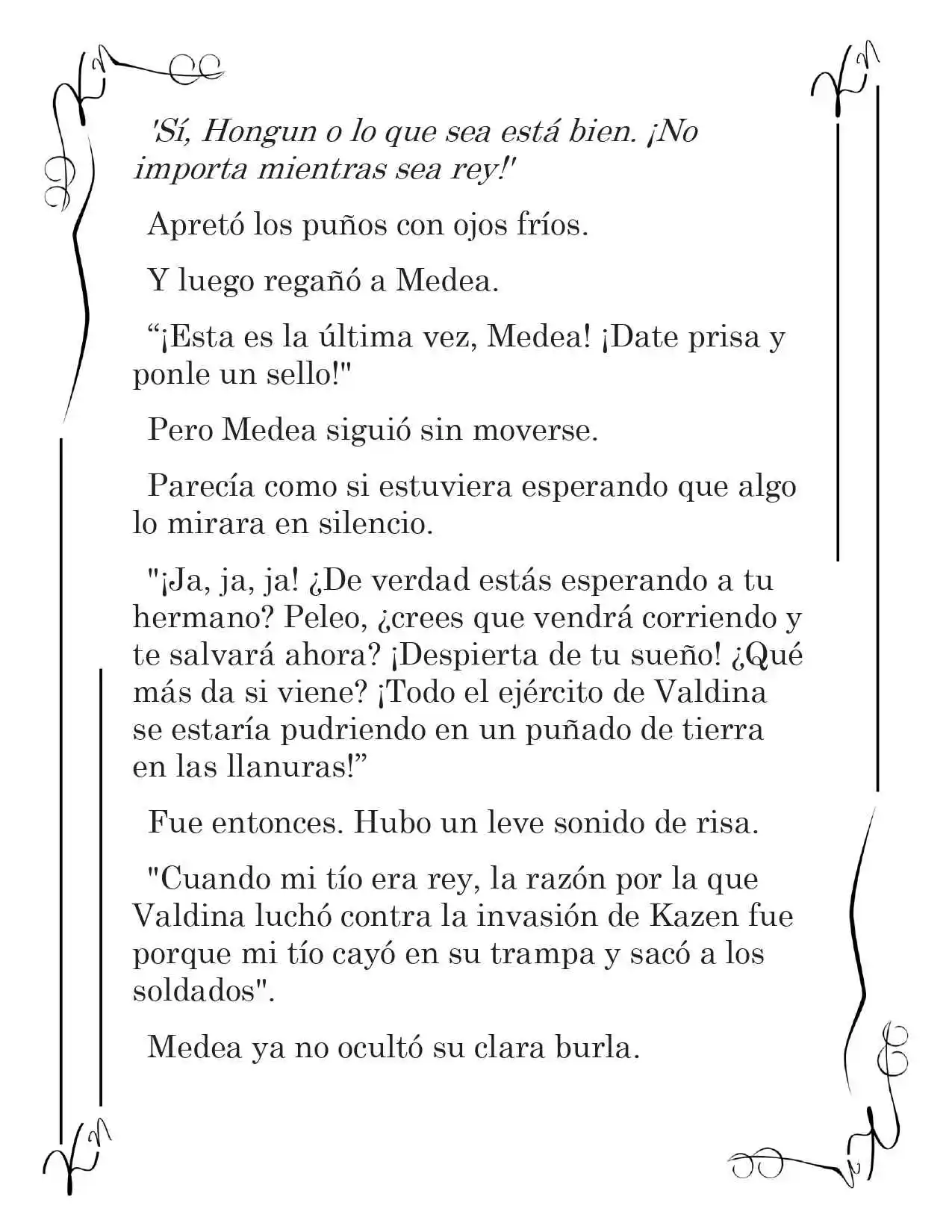 LA CORONA QUE TE ROBARÉ. (Novela) - Capítulo 129 - Página 8 - LectorTMOo