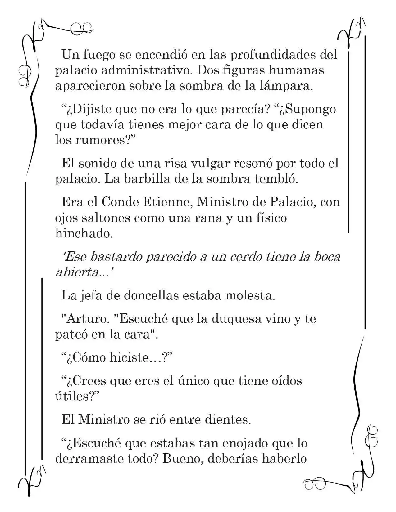 LA CORONA QUE TE ROBARÉ. (Novela) - Capítulo 13 - Página 10 - LectorTMOo