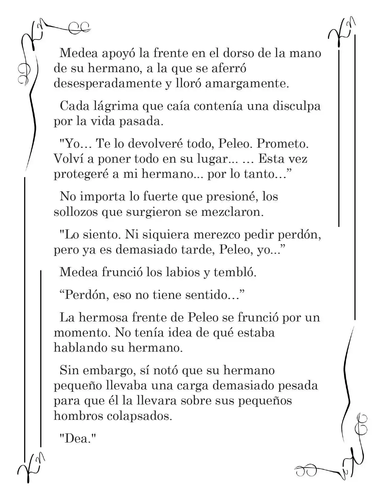 LA CORONA QUE TE ROBARÉ. (Novela) - Capítulo 130 - Página 10 - LectorTMOo