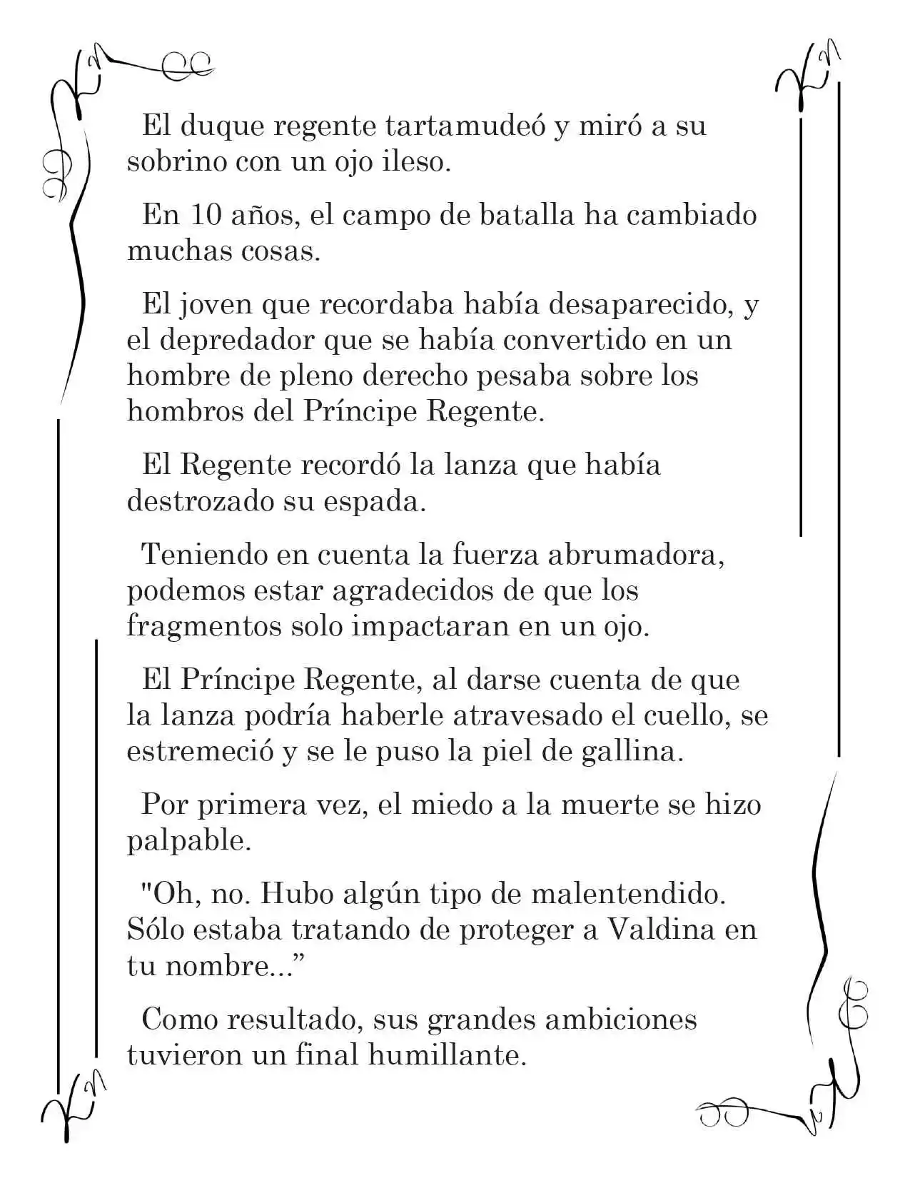 LA CORONA QUE TE ROBARÉ. (Novela) - Capítulo 130 - Página 13 - LectorTMOo