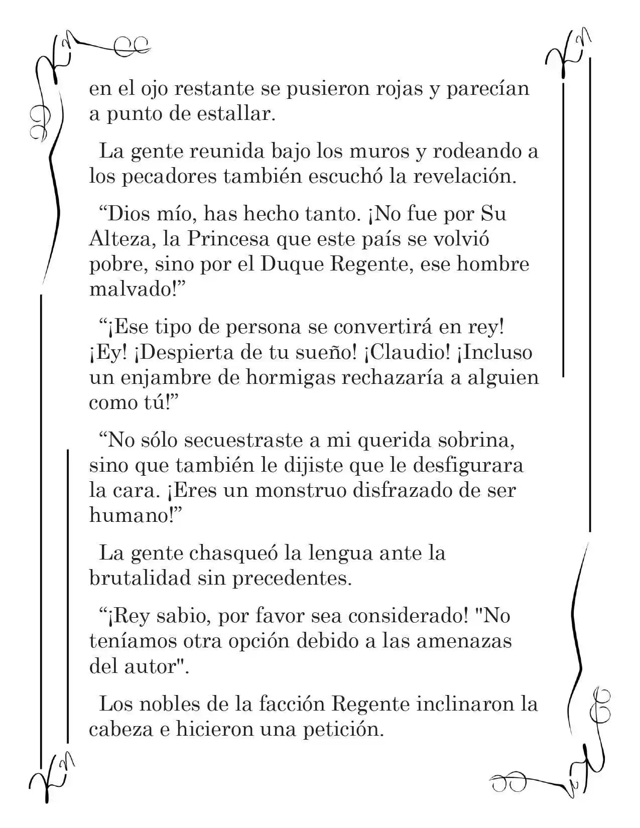LA CORONA QUE TE ROBARÉ. (Novela) - Capítulo 132 - Página 10 - LectorTMOo