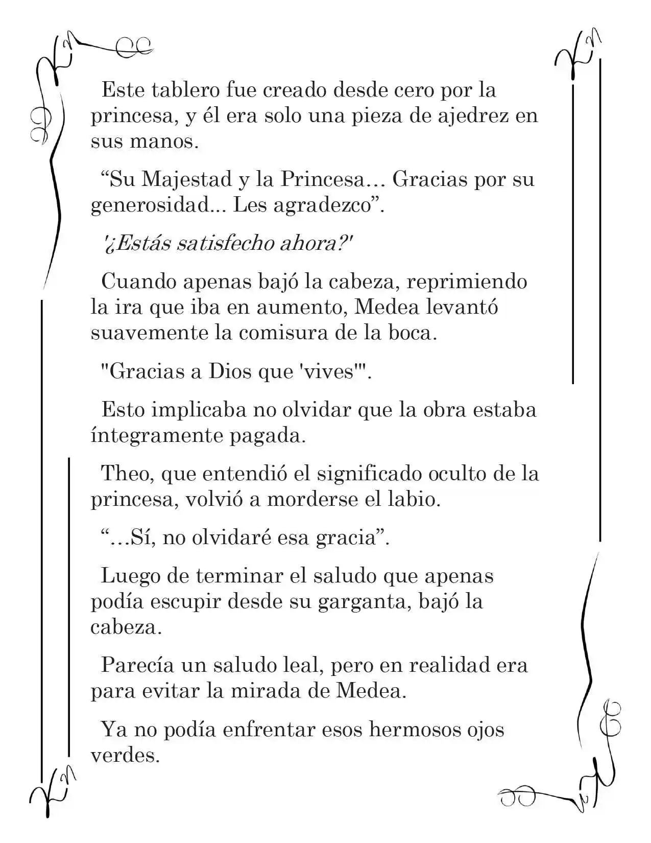 LA CORONA QUE TE ROBARÉ. (Novela) - Capítulo 133 - Página 5 - LectorTMOo