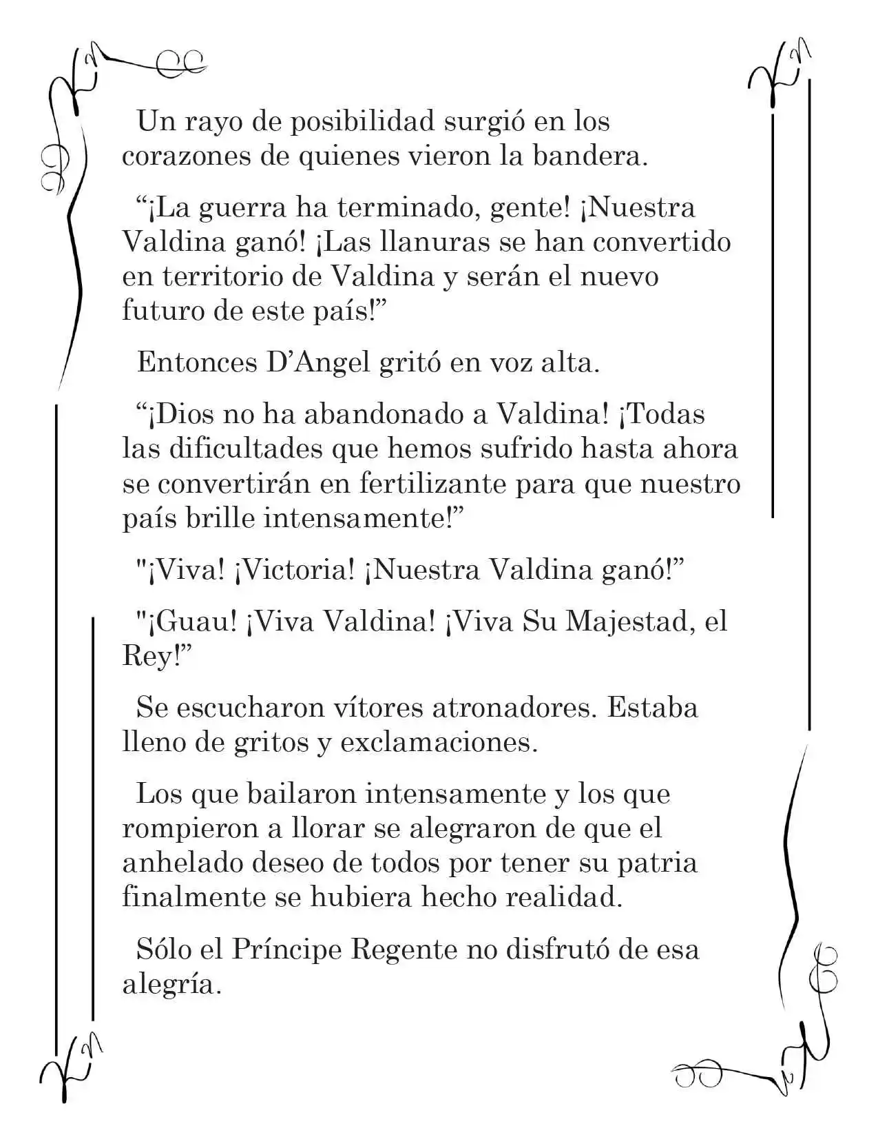 LA CORONA QUE TE ROBARÉ. (Novela) - Capítulo 133 - Página 10 - LectorTMOo