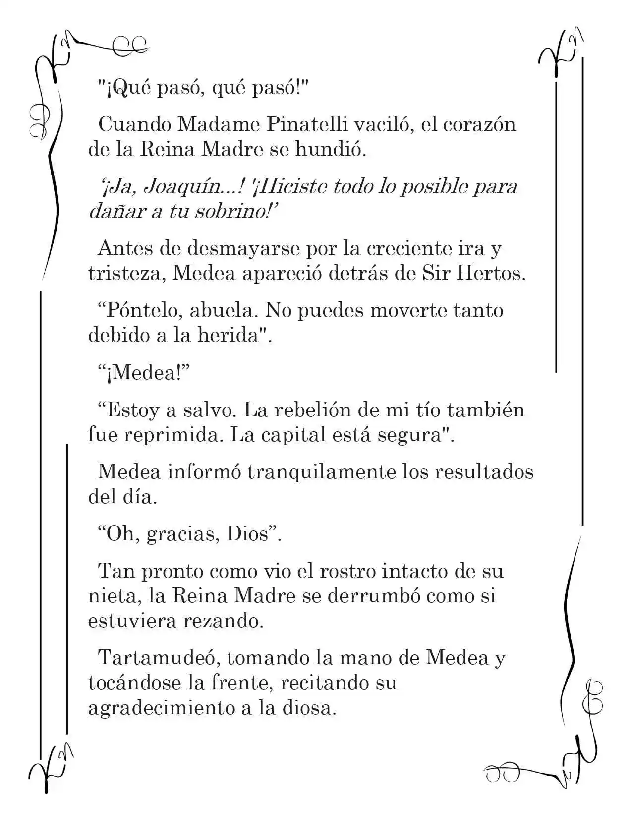 LA CORONA QUE TE ROBARÉ. (Novela) - Capítulo 134 - Página 6 - LectorTMOo