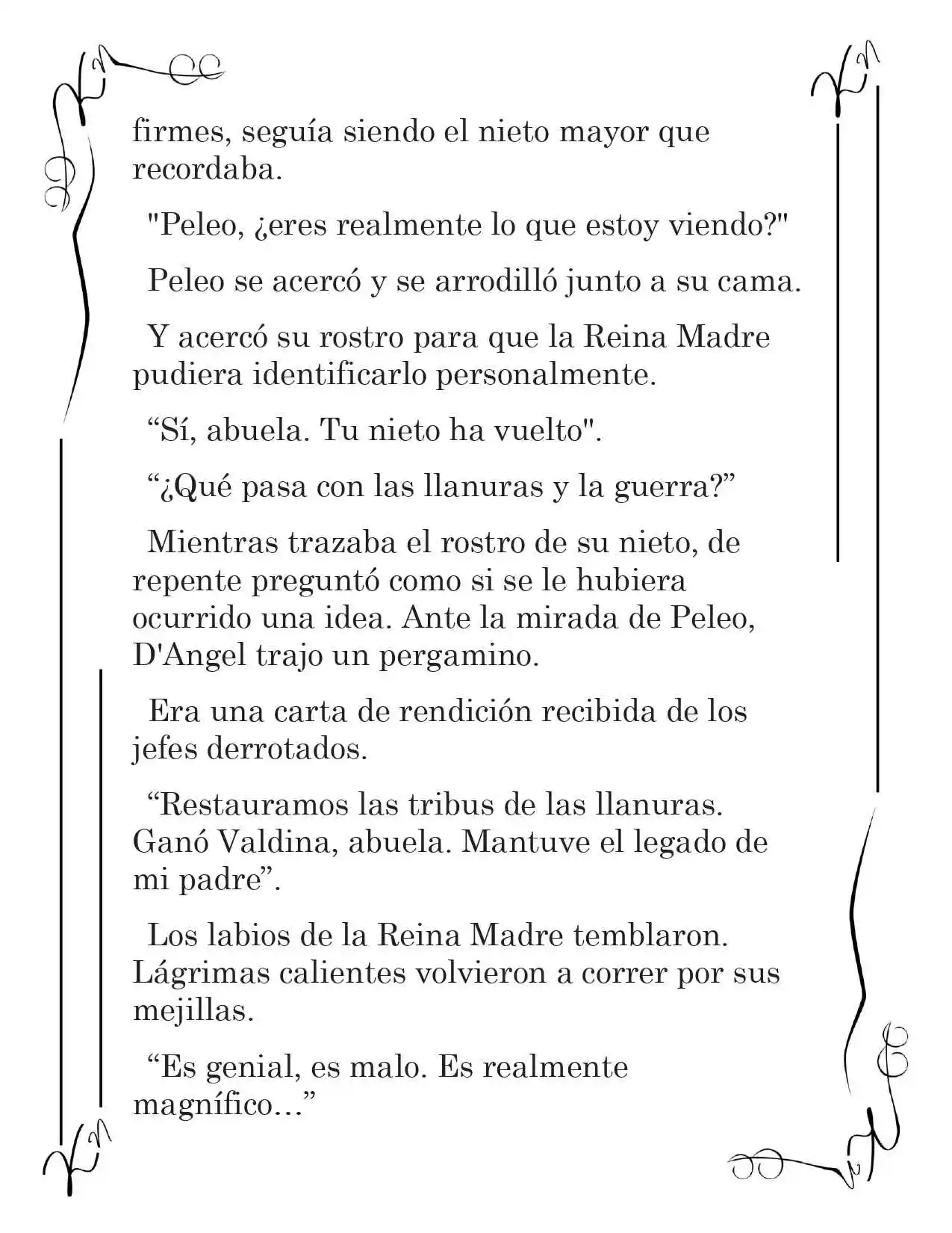 LA CORONA QUE TE ROBARÉ. (Novela) - Capítulo 134 - Página 10 - LectorTMOo