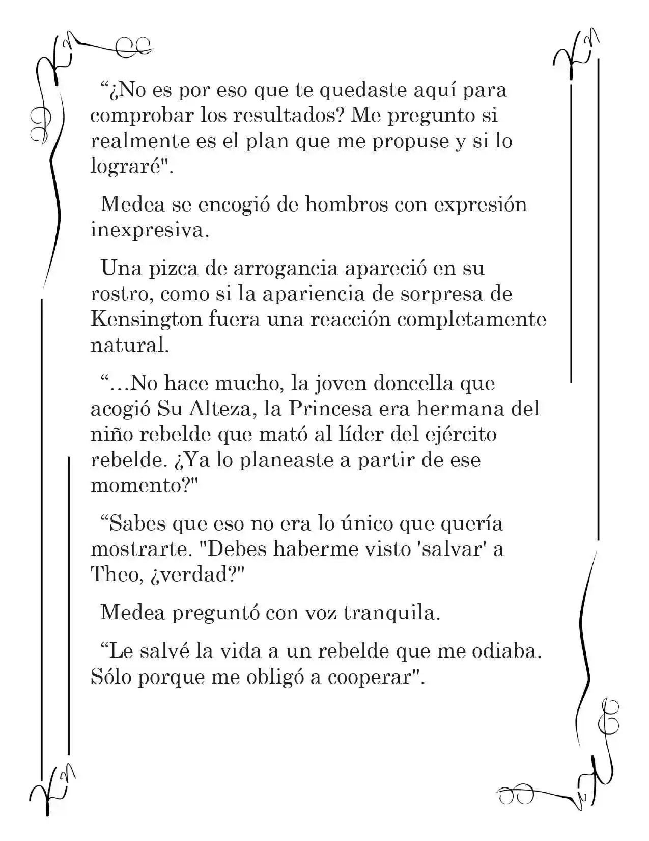 LA CORONA QUE TE ROBARÉ. (Novela) - Capítulo 134 - Página 13 - LectorTMOo