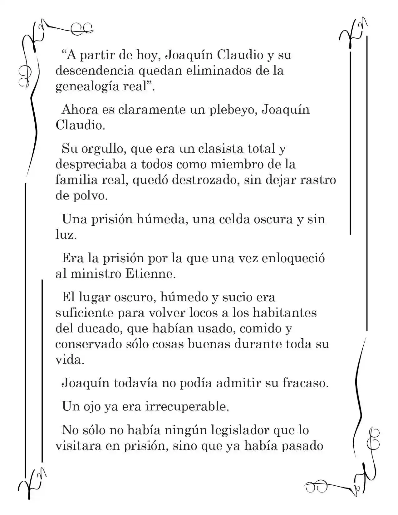 LA CORONA QUE TE ROBARÉ. (Novela) - Capítulo 135 - Página 9 - LectorTMOo
