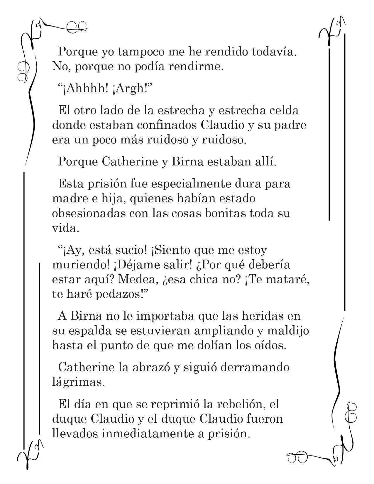 LA CORONA QUE TE ROBARÉ. (Novela) - Capítulo 135 - Página 12 - LectorTMOo