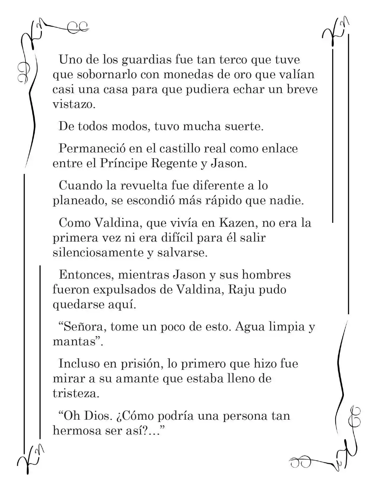 LA CORONA QUE TE ROBARÉ. (Novela) - Capítulo 136 - Página 2 - LectorTMOo