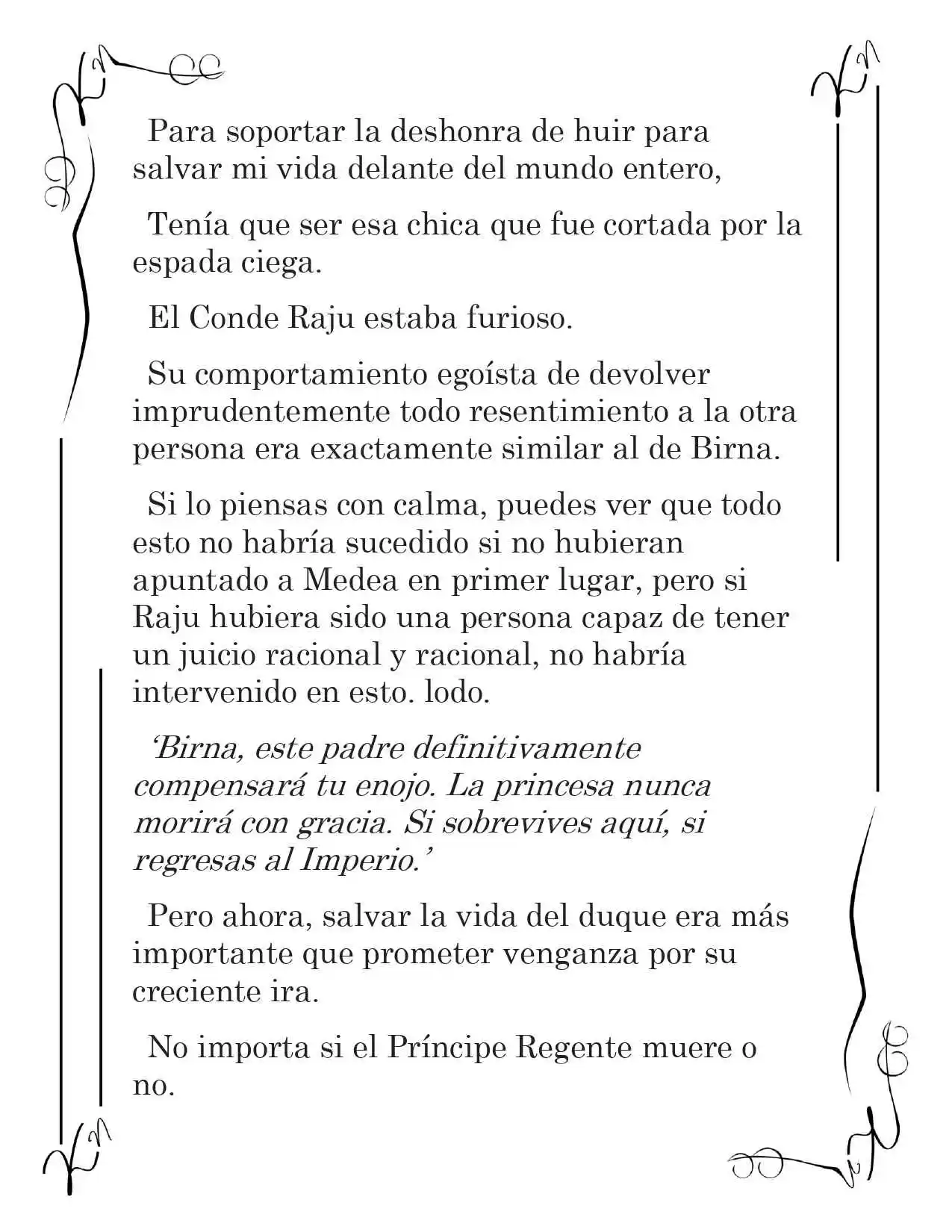 LA CORONA QUE TE ROBARÉ. (Novela) - Capítulo 136 - Página 5 - LectorTMOo