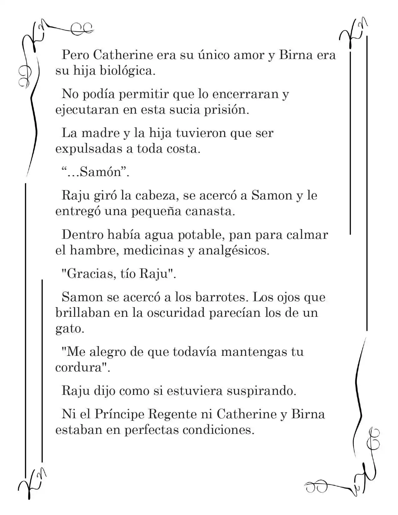 LA CORONA QUE TE ROBARÉ. (Novela) - Capítulo 136 - Página 6 - LectorTMOo
