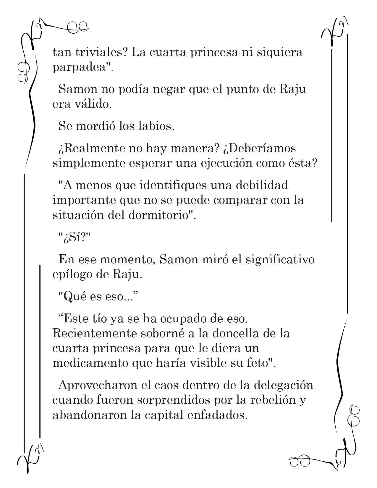 LA CORONA QUE TE ROBARÉ. (Novela) - Capítulo 136 - Página 8 - LectorTMOo
