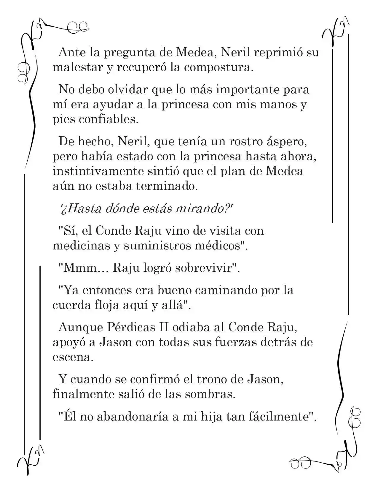 LA CORONA QUE TE ROBARÉ. (Novela) - Capítulo 137 - Página 5 - LectorTMOo