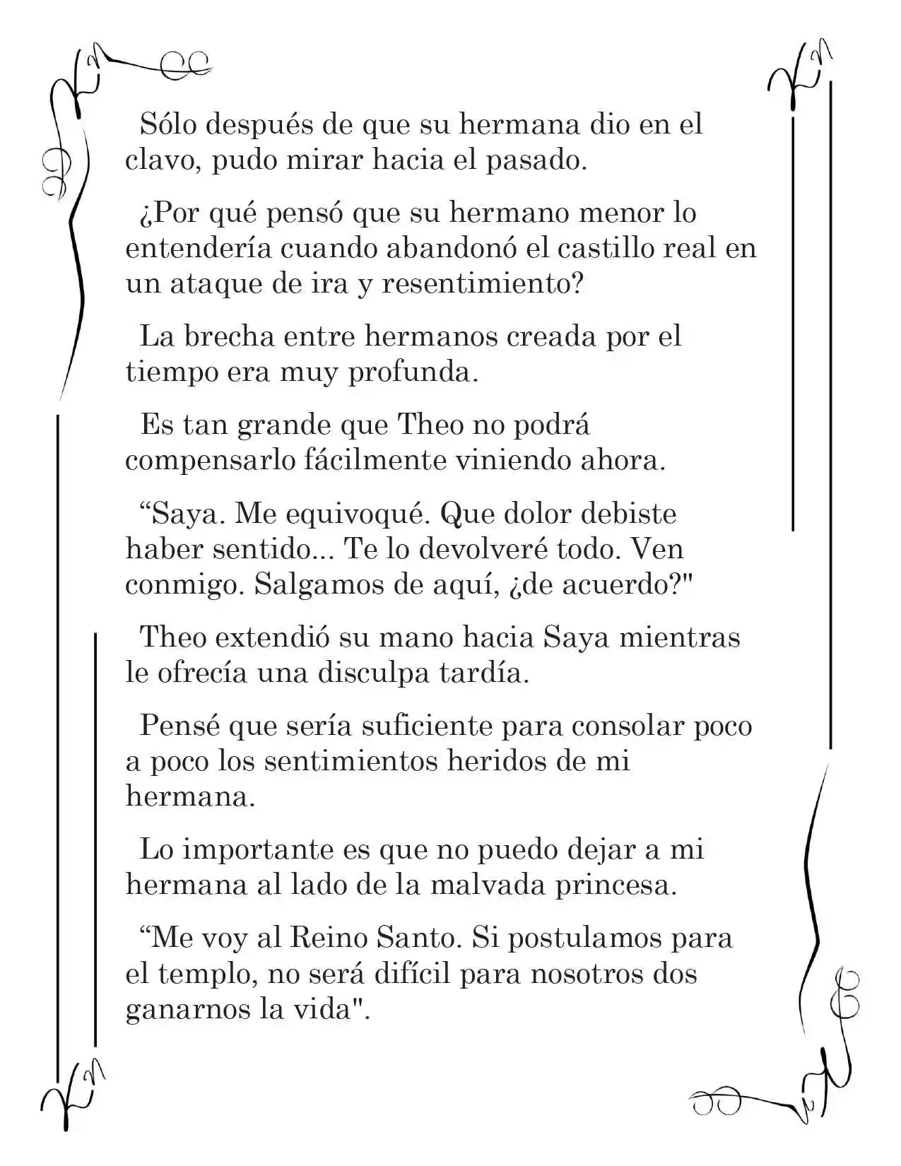 LA CORONA QUE TE ROBARÉ. (Novela) - Capítulo 137 - Página 10 - LectorTMOo
