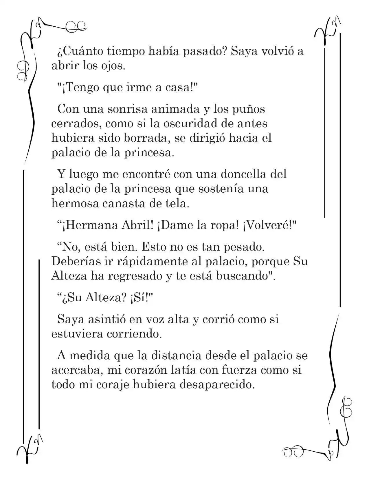 LA CORONA QUE TE ROBARÉ. (Novela) - Capítulo 138 - Página 4 - LectorTMOo
