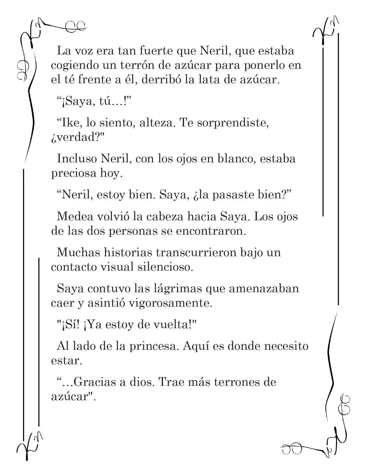 LA CORONA QUE TE ROBARÉ. (Novela) - Capítulo 138 - Página 6 - LectorTMOo