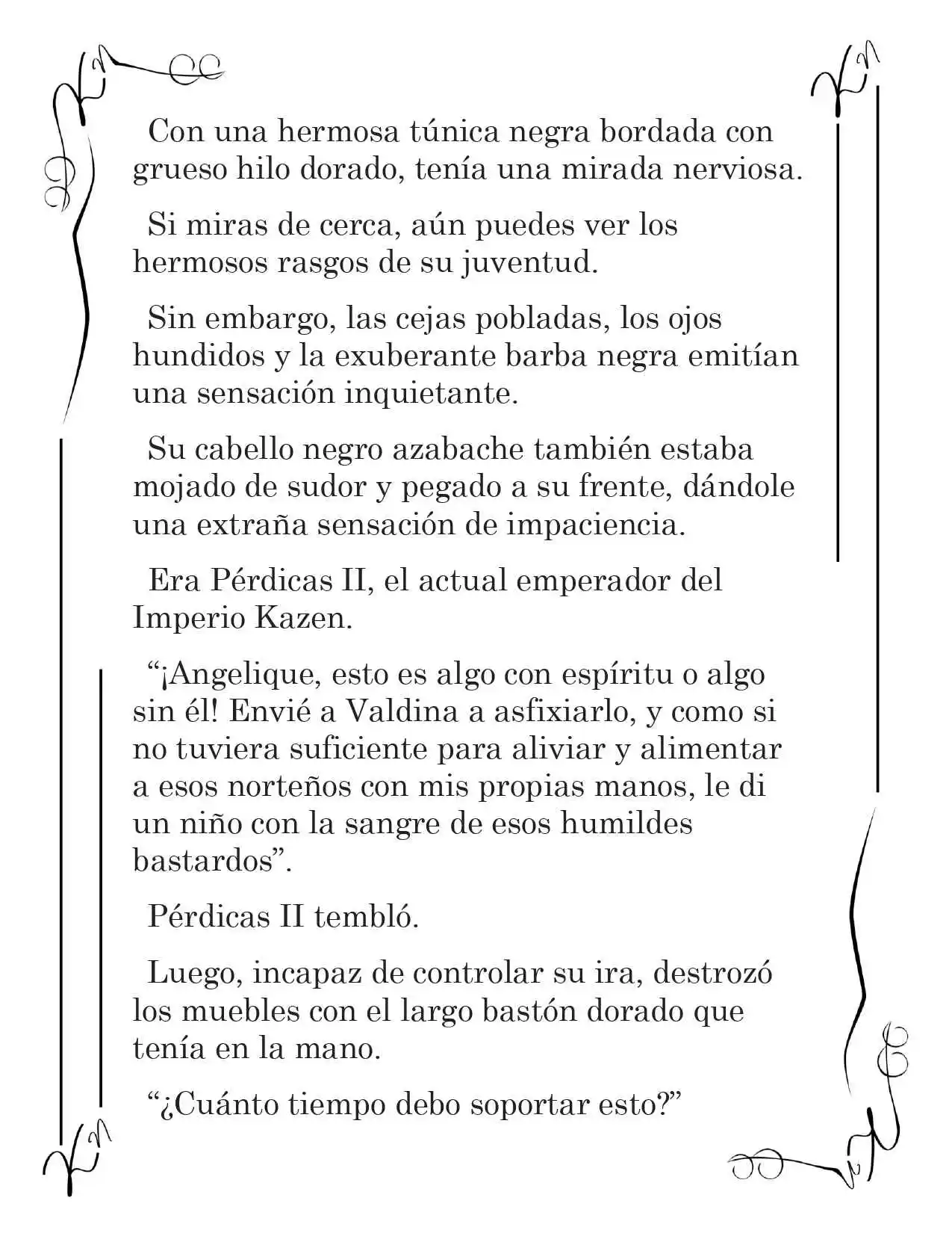 LA CORONA QUE TE ROBARÉ. (Novela) - Capítulo 139 - Página 3 - LectorTMOo