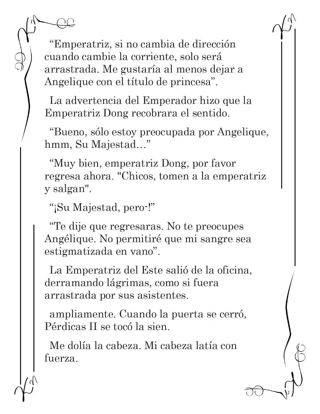 LA CORONA QUE TE ROBARÉ. (Novela) - Capítulo 139 - Página 10 - LectorTMOo