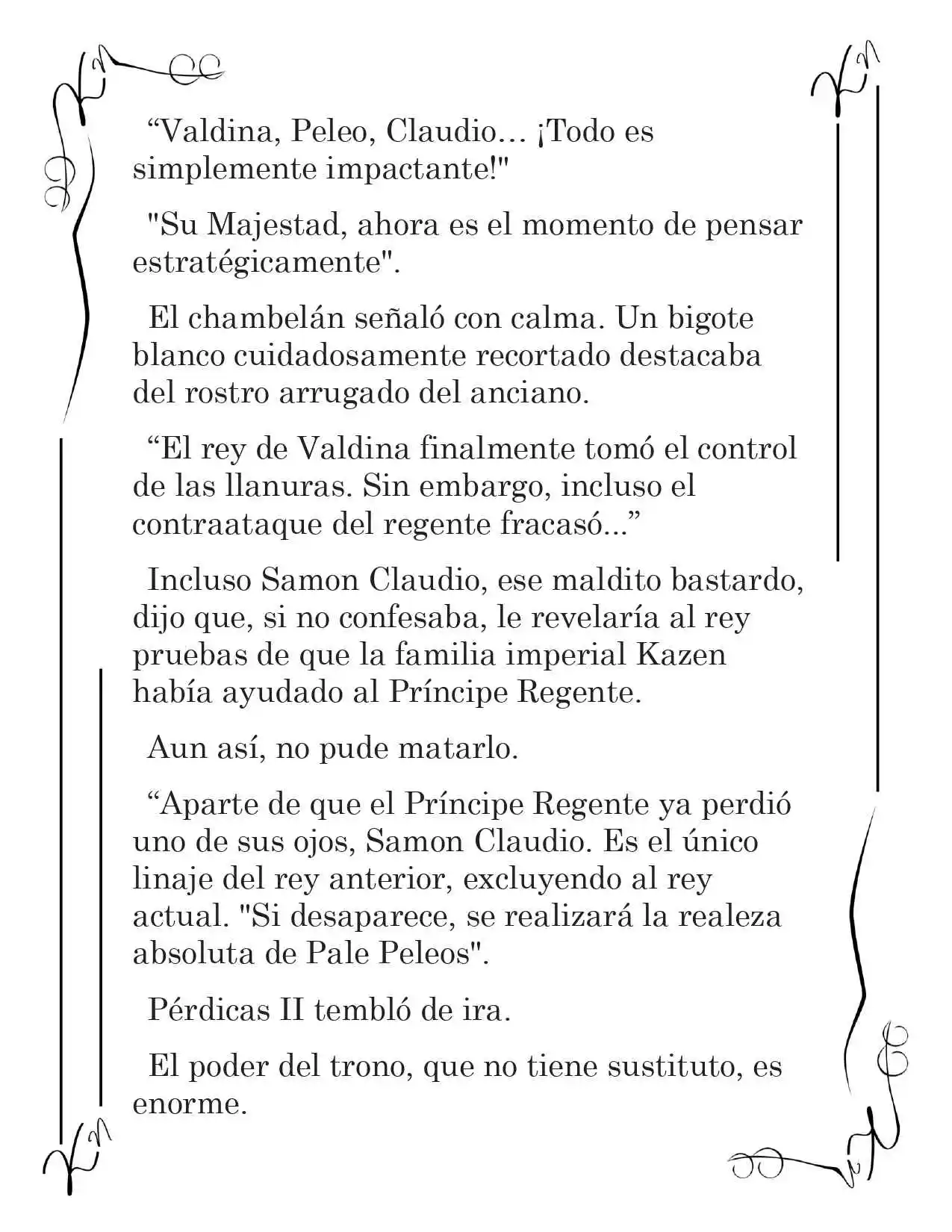 LA CORONA QUE TE ROBARÉ. (Novela) - Capítulo 139 - Página 11 - LectorTMOo