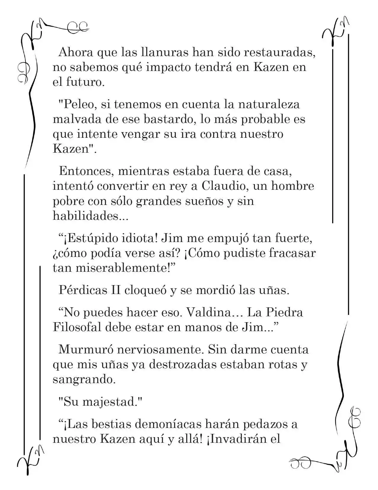 LA CORONA QUE TE ROBARÉ. (Novela) - Capítulo 139 - Página 12 - LectorTMOo