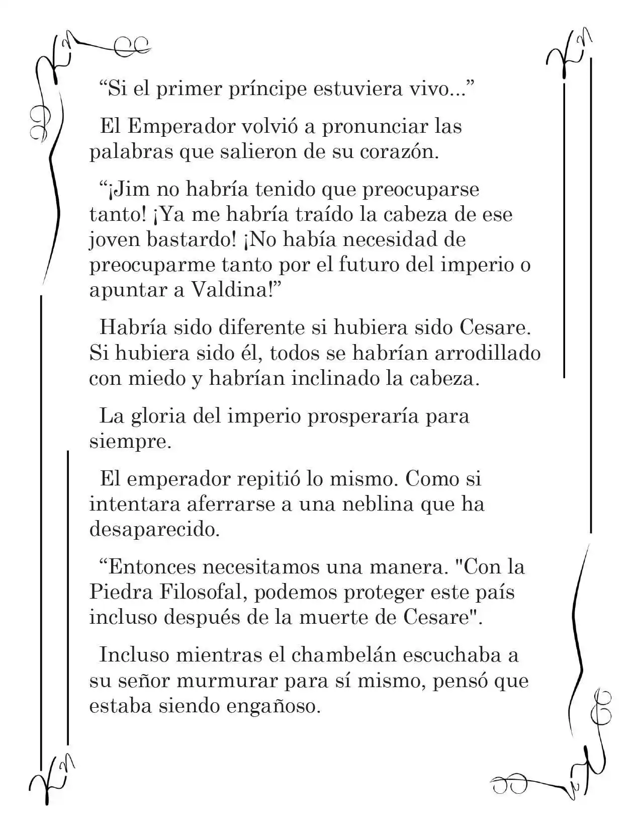 LA CORONA QUE TE ROBARÉ. (Novela) - Capítulo 139 - Página 14 - LectorTMOo