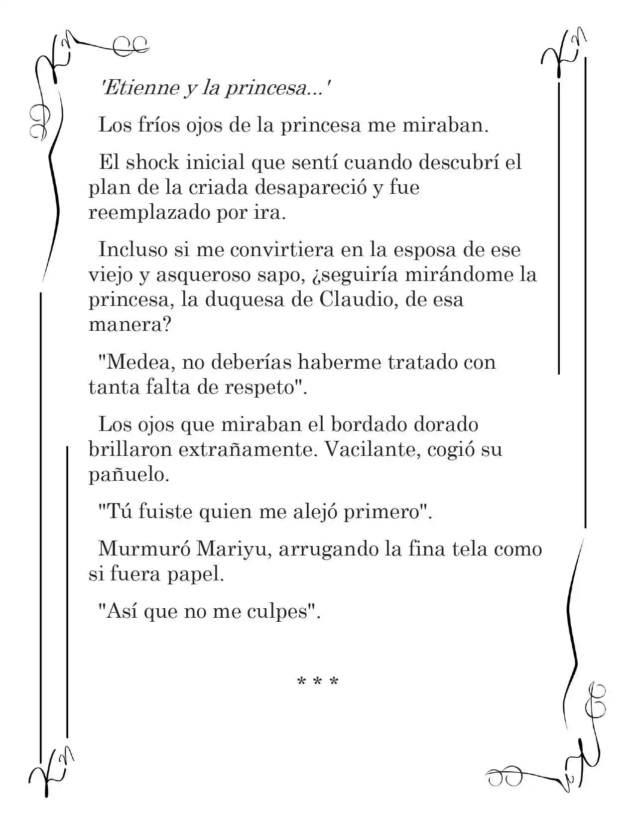 LA CORONA QUE TE ROBARÉ. (Novela) - Capítulo 14 - Página 11 - LectorTMOo