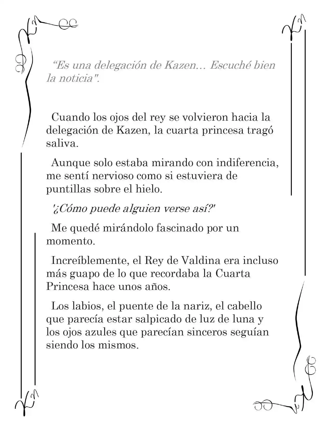 LA CORONA QUE TE ROBARÉ. (Novela) - Capítulo 140 - Página 5 - LectorTMOo