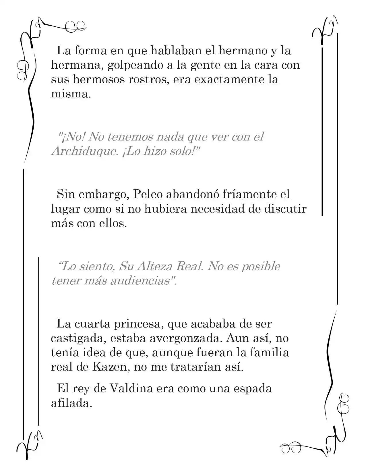 LA CORONA QUE TE ROBARÉ. (Novela) - Capítulo 140 - Página 7 - LectorTMOo