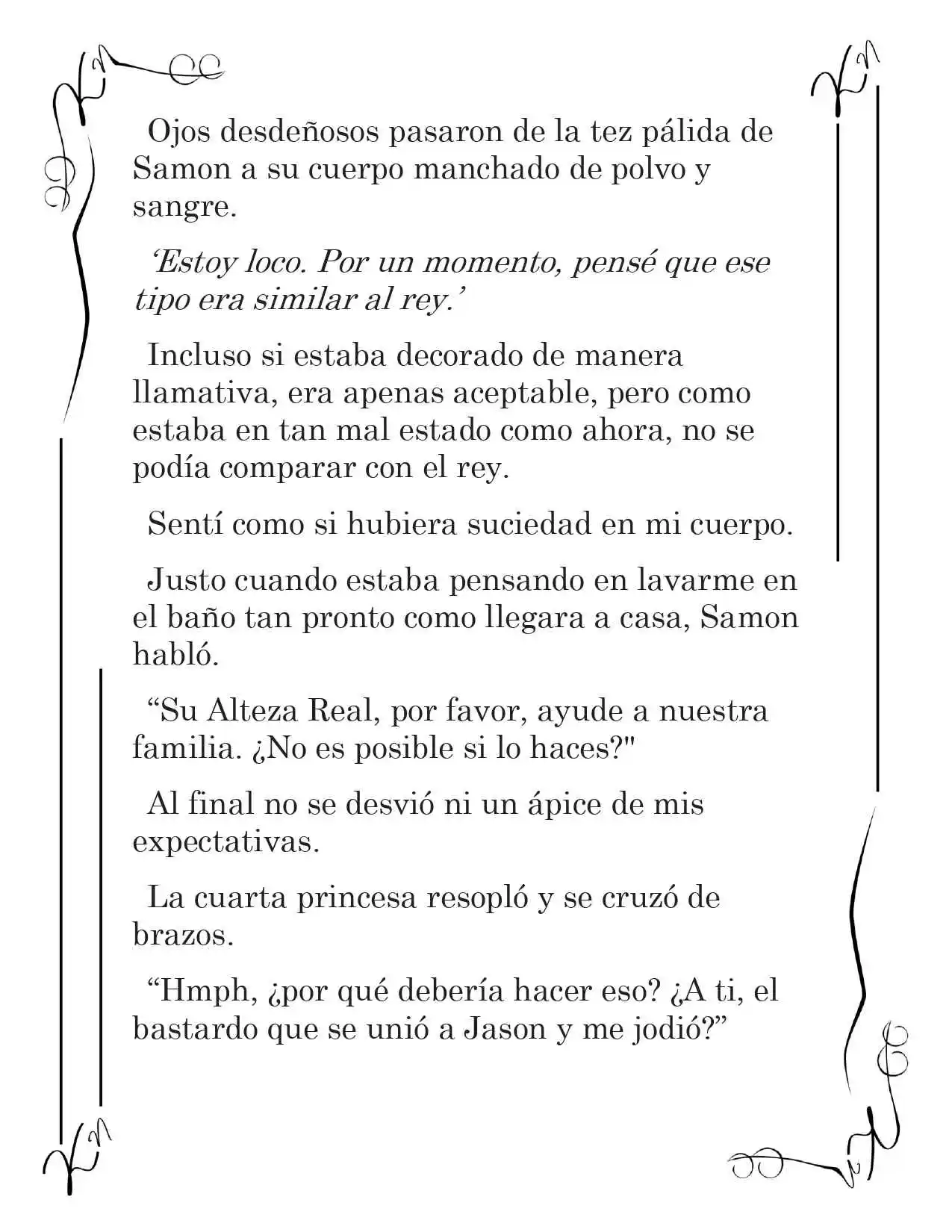 LA CORONA QUE TE ROBARÉ. (Novela) - Capítulo 140 - Página 9 - LectorTMOo