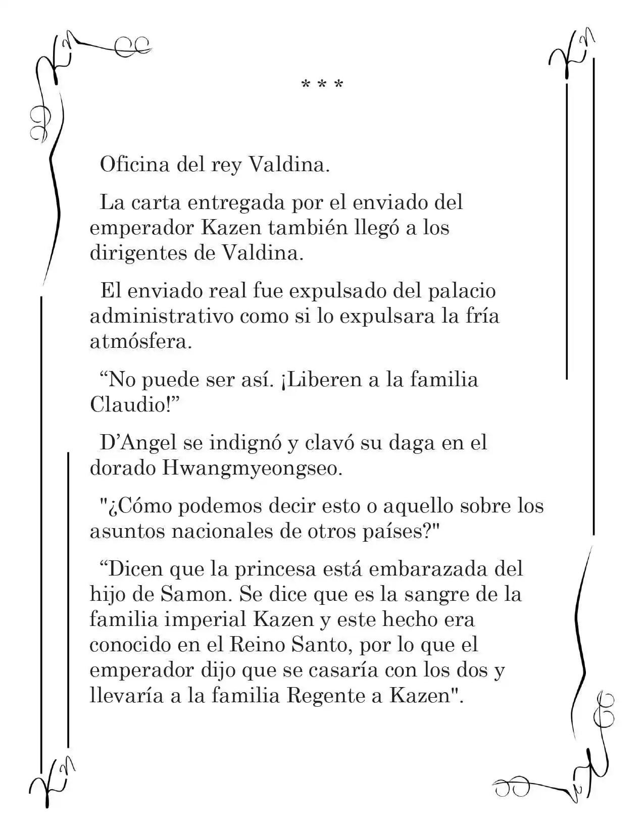 LA CORONA QUE TE ROBARÉ. (Novela) - Capítulo 141 - Página 7 - LectorTMOo