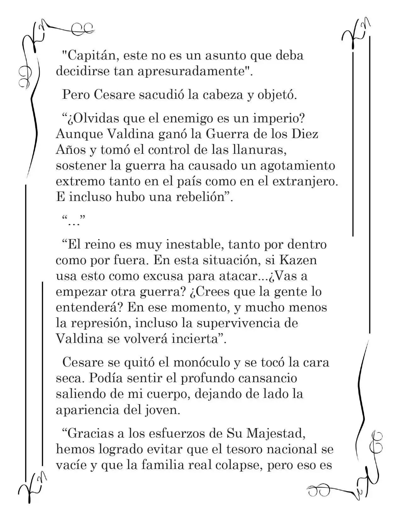 LA CORONA QUE TE ROBARÉ. (Novela) - Capítulo 141 - Página 10 - LectorTMOo