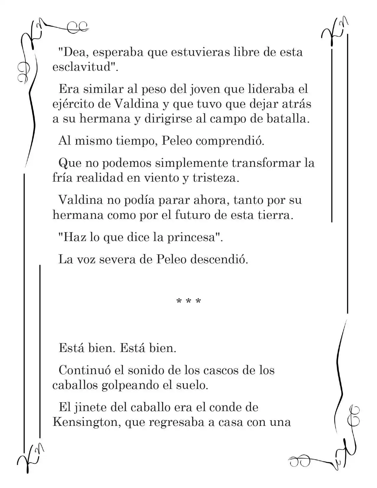 LA CORONA QUE TE ROBARÉ. (Novela) - Capítulo 143 - Página 3 - LectorTMOo