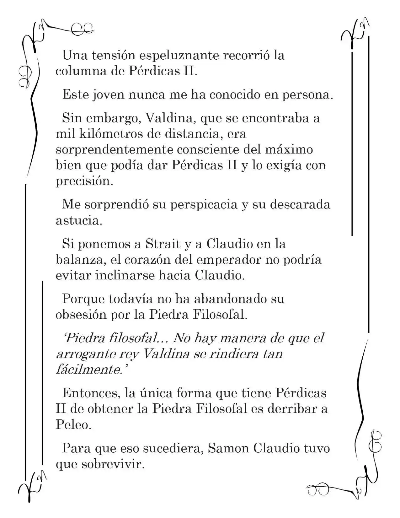 LA CORONA QUE TE ROBARÉ. (Novela) - Capítulo 143 - Página 7 - LectorTMOo