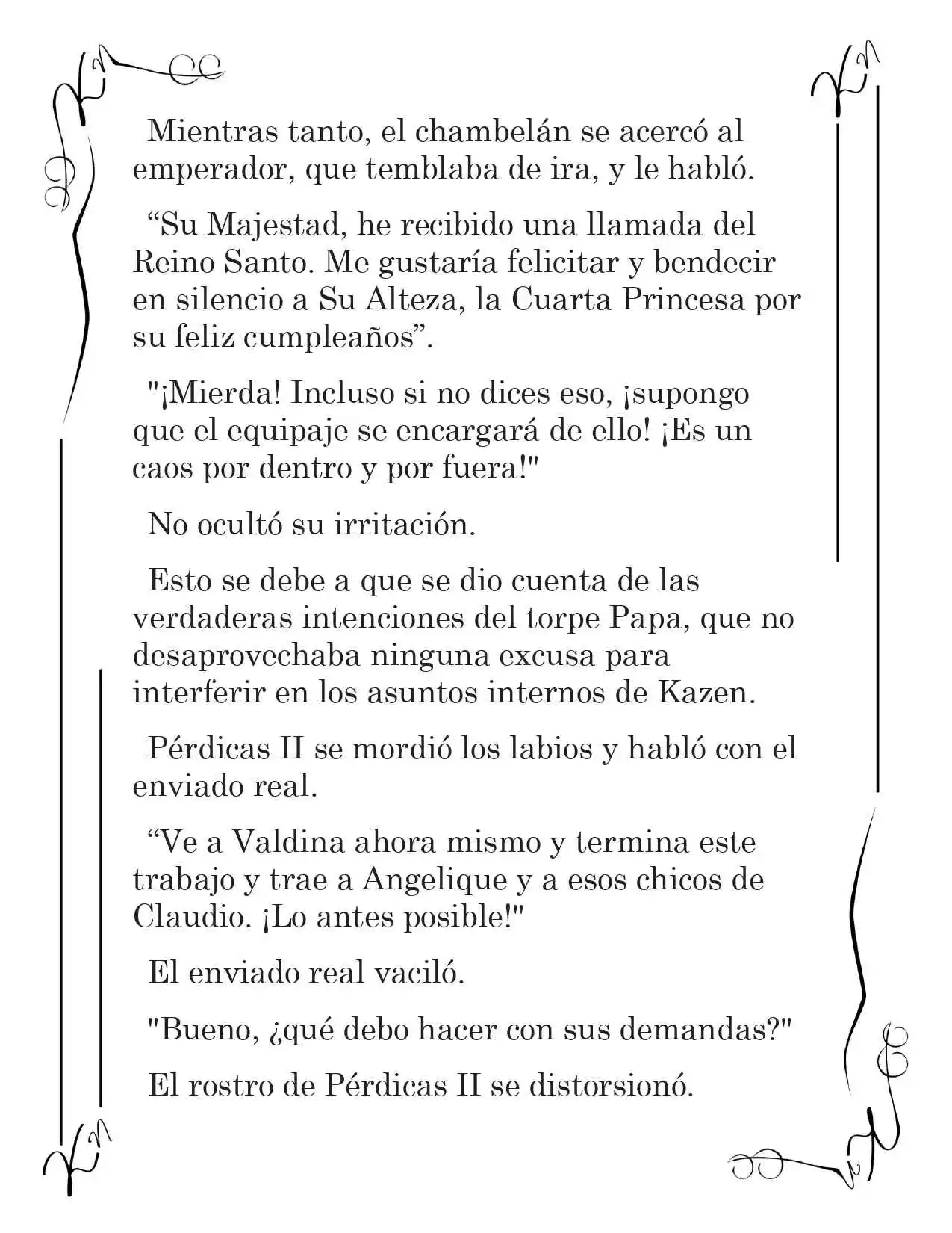 LA CORONA QUE TE ROBARÉ. (Novela) - Capítulo 143 - Página 10 - LectorTMOo