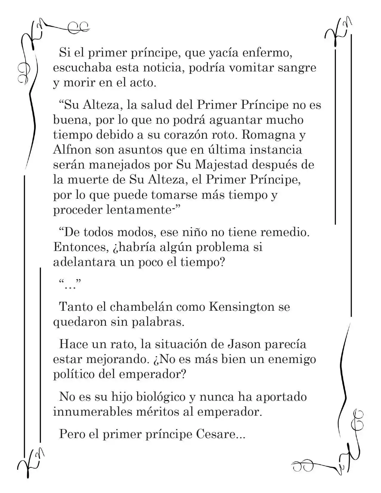 LA CORONA QUE TE ROBARÉ. (Novela) - Capítulo 144 - Página 12 - LectorTMOo