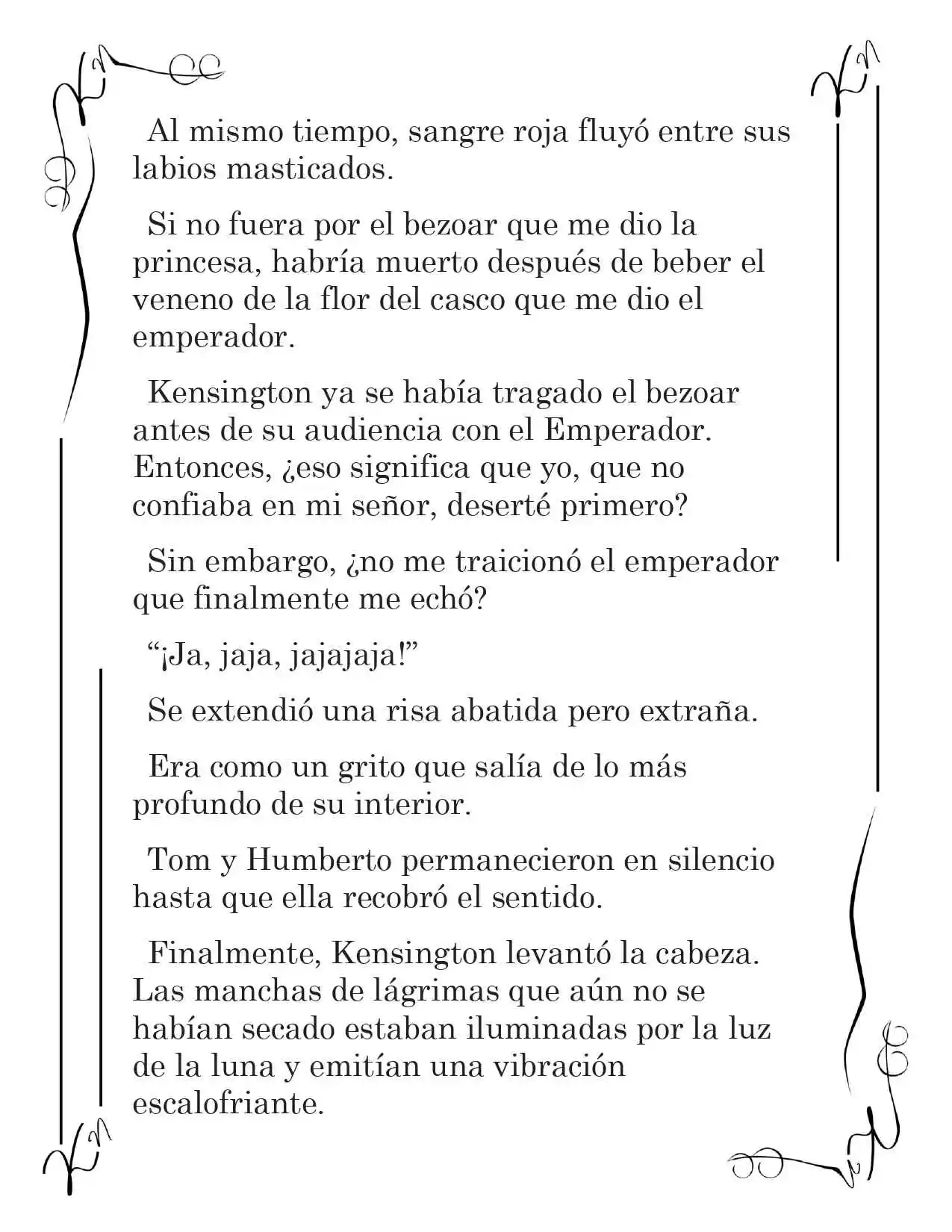 LA CORONA QUE TE ROBARÉ. (Novela) - Capítulo 145 - Página 11 - LectorTMOo
