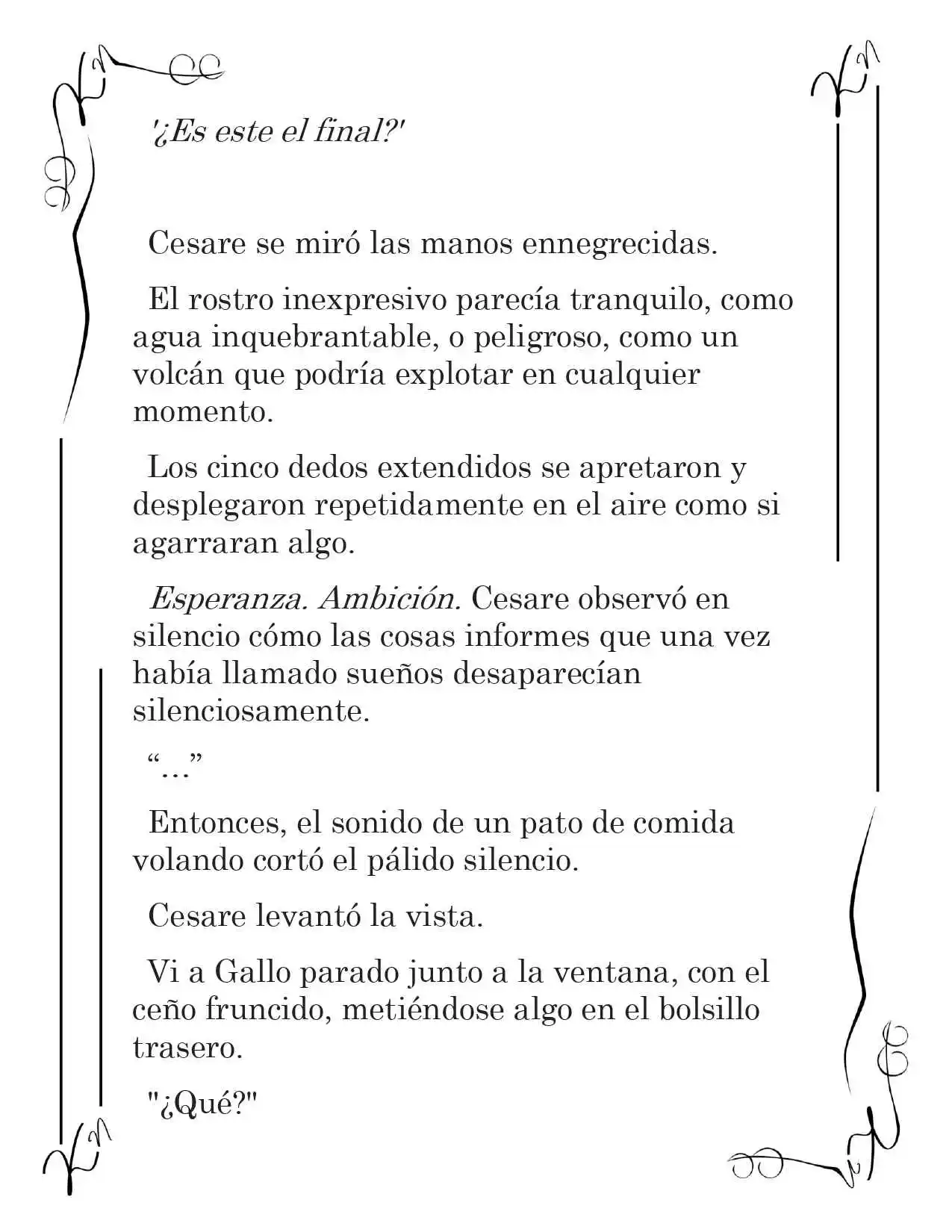 LA CORONA QUE TE ROBARÉ. (Novela) - Capítulo 146 - Página 6 - LectorTMOo
