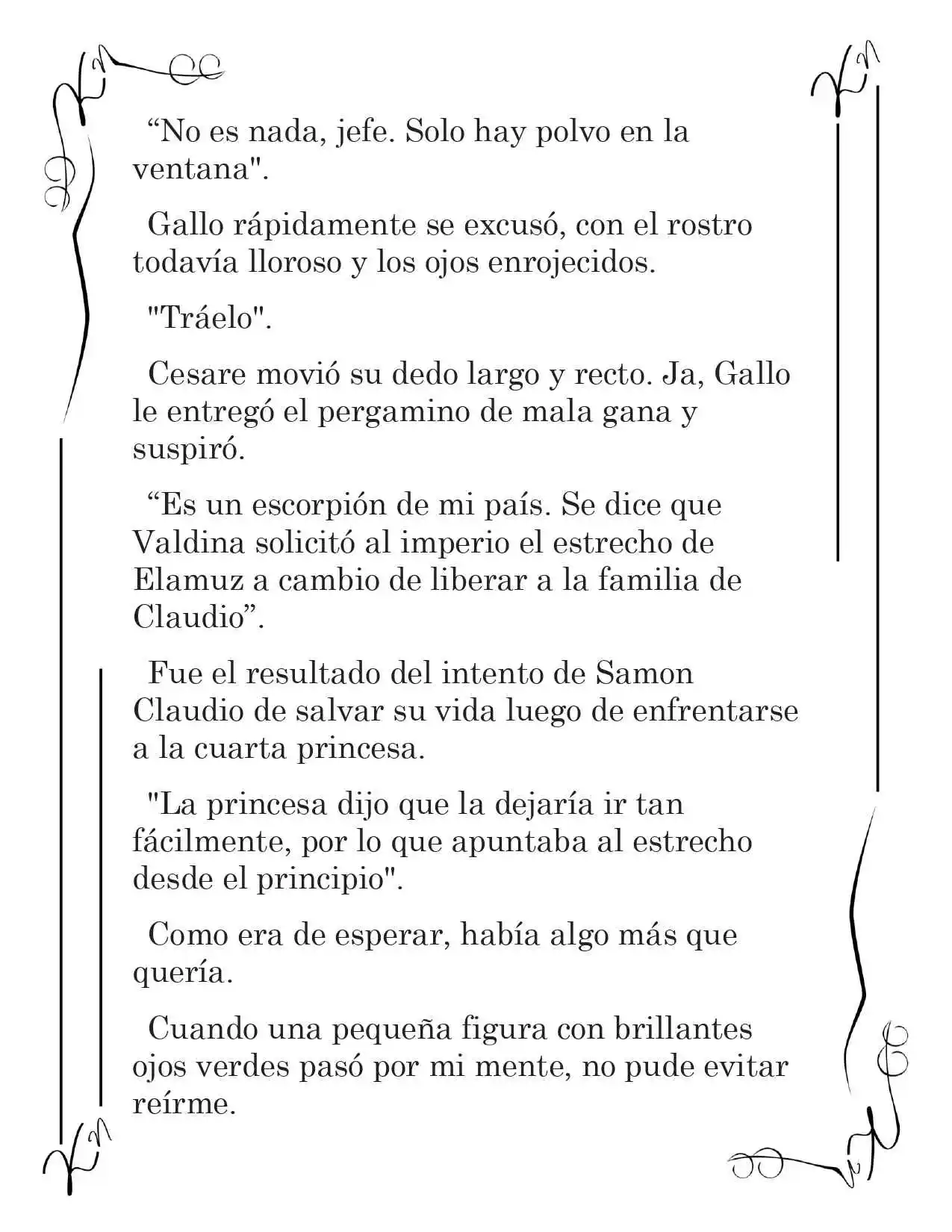 LA CORONA QUE TE ROBARÉ. (Novela) - Capítulo 146 - Página 7 - LectorTMOo