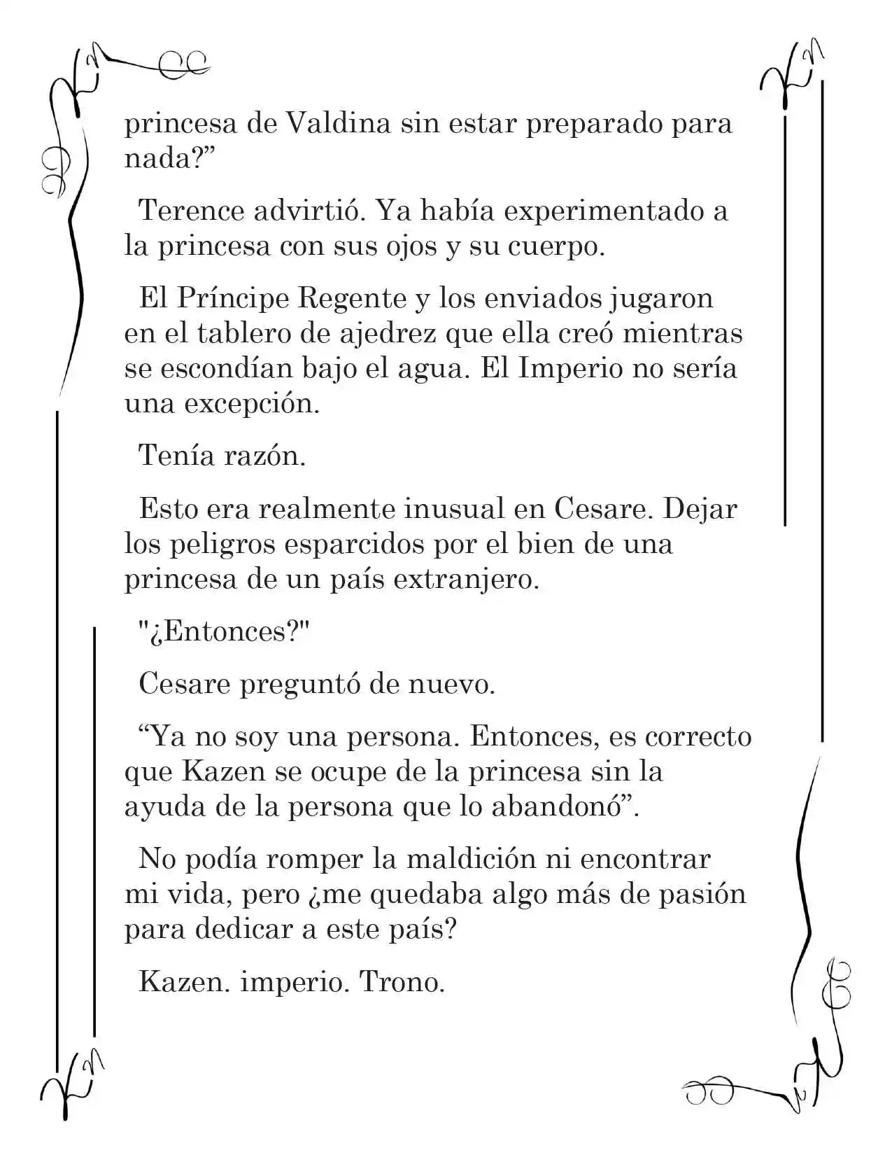 LA CORONA QUE TE ROBARÉ. (Novela) - Capítulo 147 - Página 3 - LectorTMOo