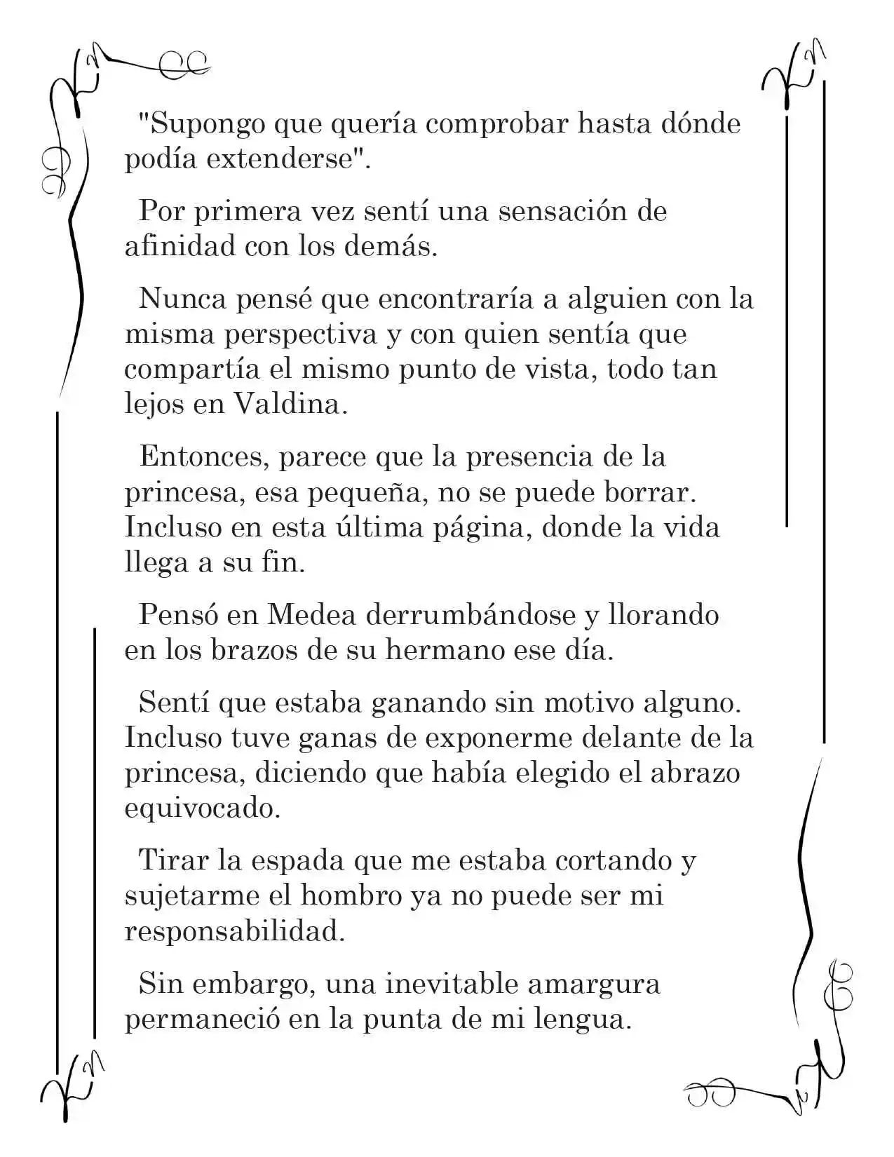 LA CORONA QUE TE ROBARÉ. (Novela) - Capítulo 147 - Página 5 - LectorTMOo