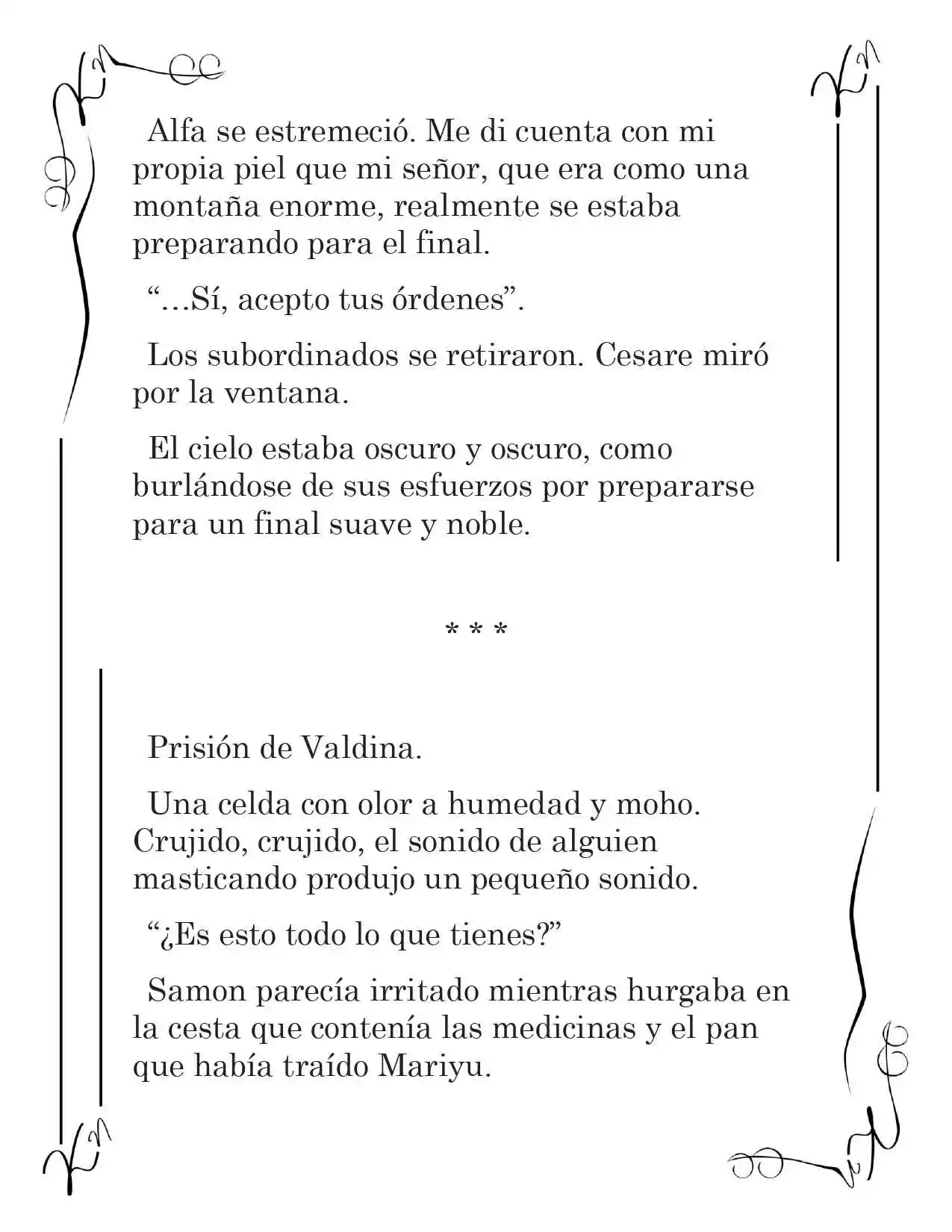 LA CORONA QUE TE ROBARÉ. (Novela) - Capítulo 147 - Página 7 - LectorTMOo