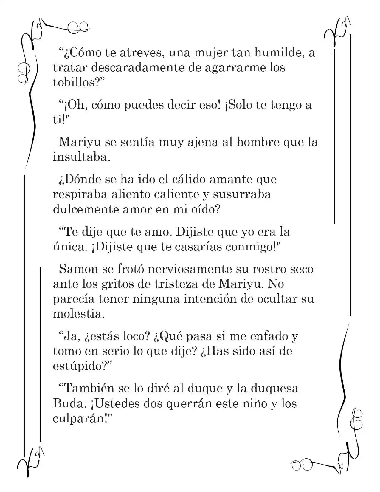 LA CORONA QUE TE ROBARÉ. (Novela) - Capítulo 148 - Página 5 - LectorTMOo