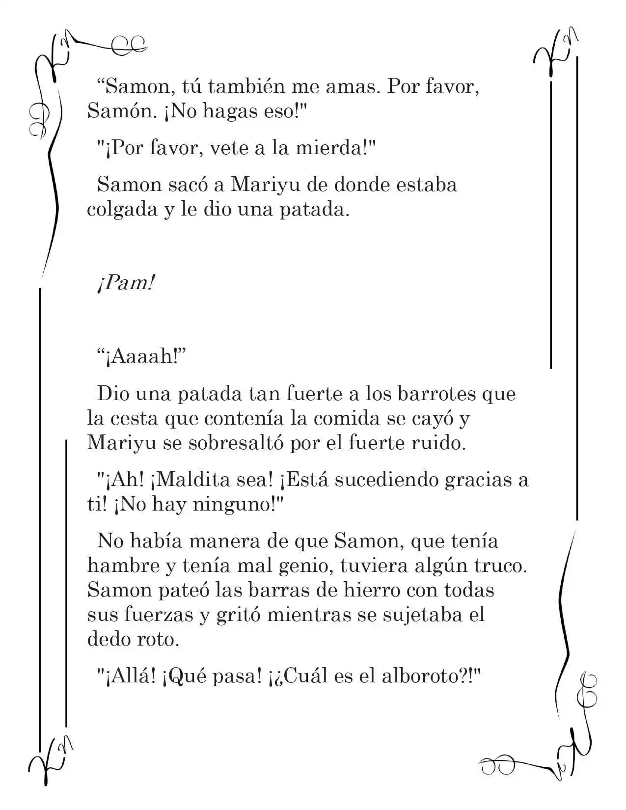 LA CORONA QUE TE ROBARÉ. (Novela) - Capítulo 148 - Página 7 - LectorTMOo