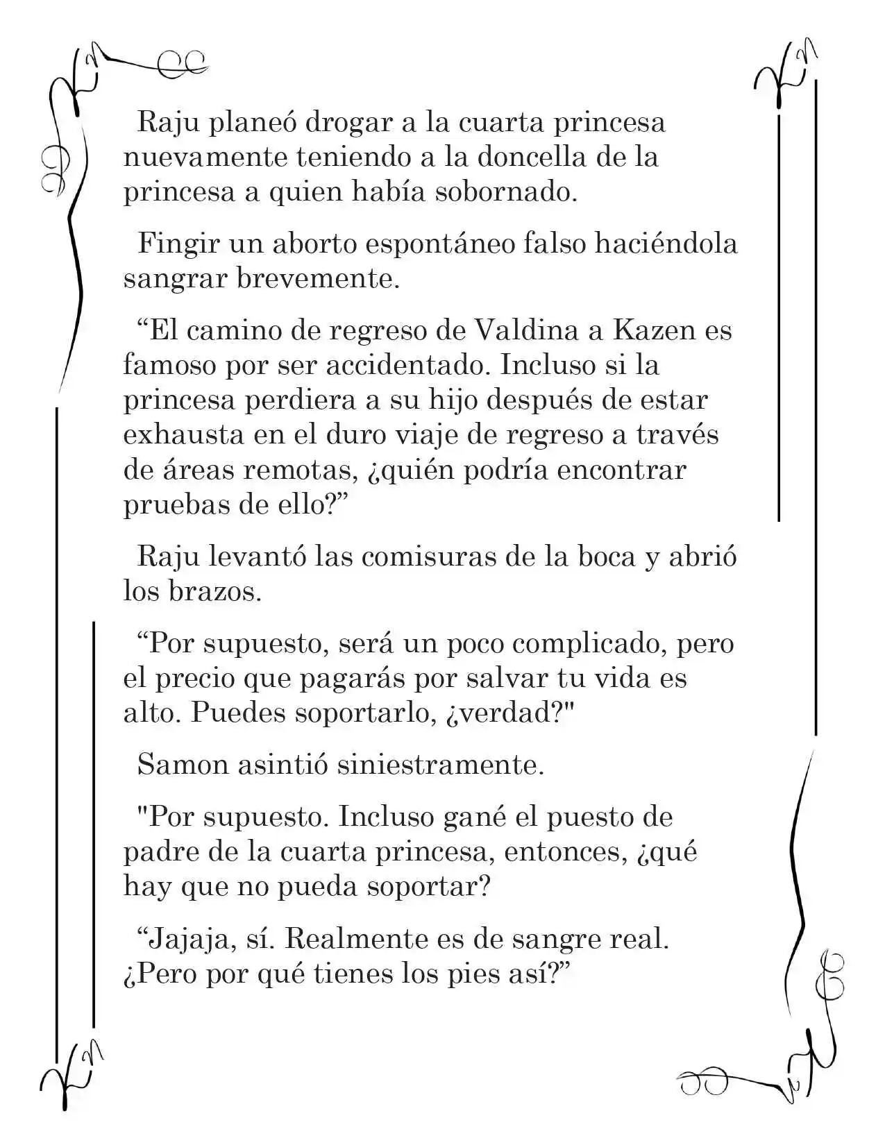 LA CORONA QUE TE ROBARÉ. (Novela) - Capítulo 148 - Página 10 - LectorTMOo