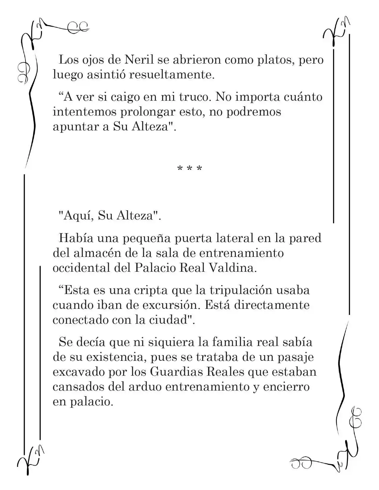 LA CORONA QUE TE ROBARÉ. (Novela) - Capítulo 15 - Página 2 - LectorTMOo