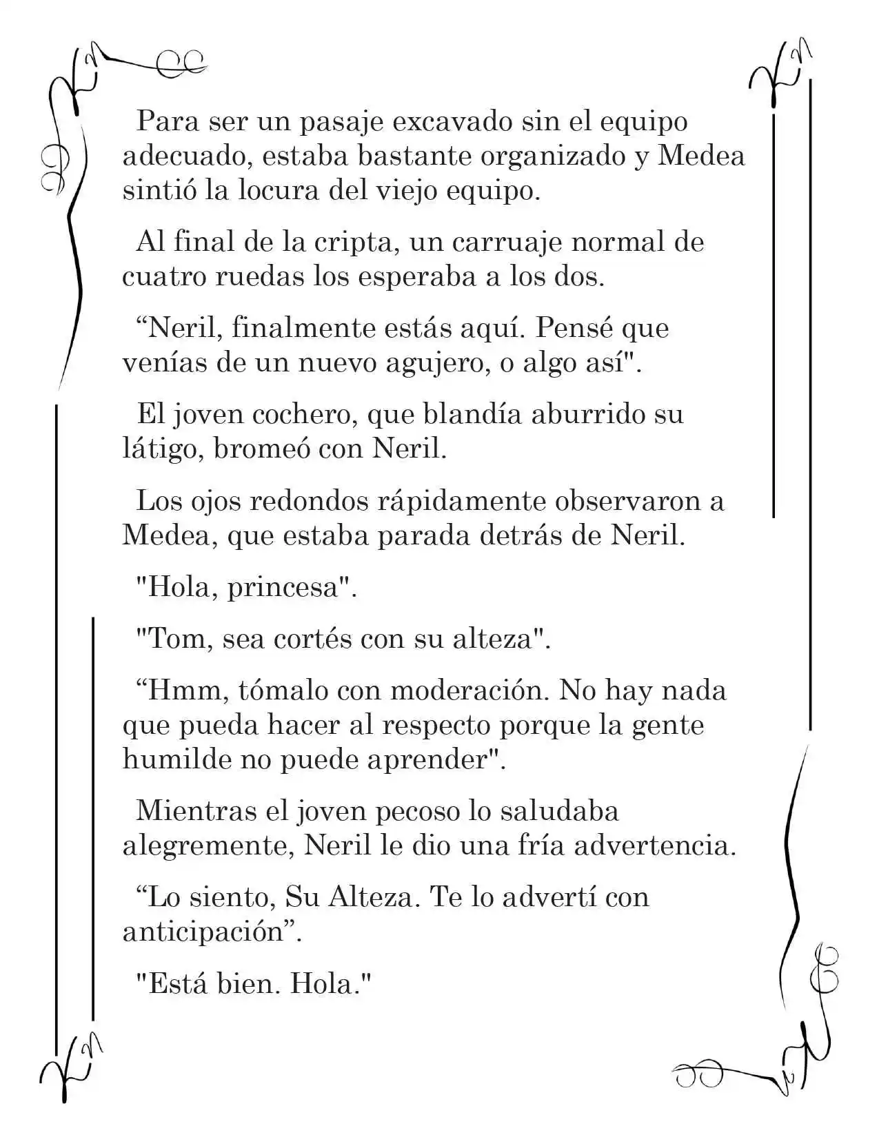 LA CORONA QUE TE ROBARÉ. (Novela) - Capítulo 15 - Página 3 - LectorTMOo