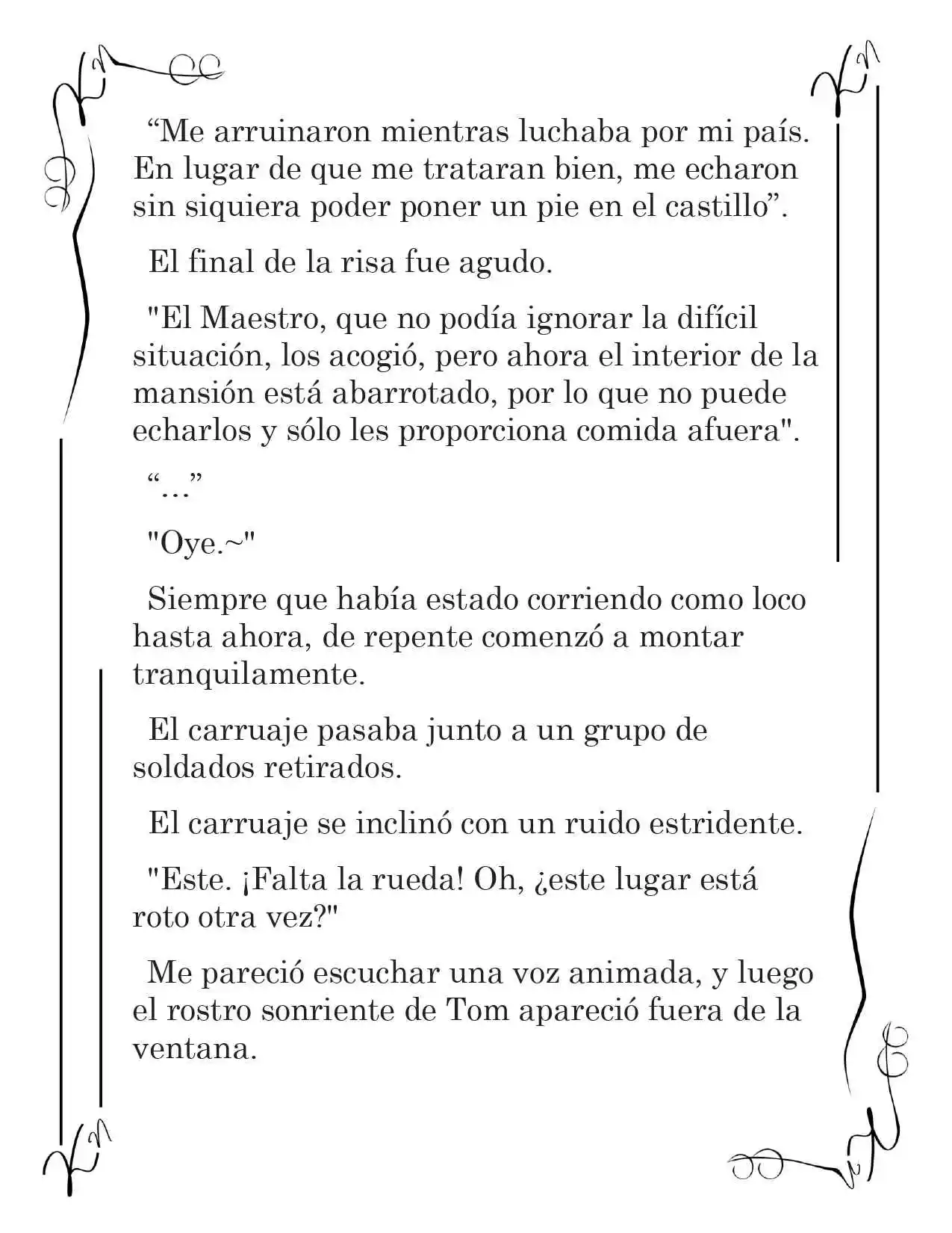 LA CORONA QUE TE ROBARÉ. (Novela) - Capítulo 15 - Página 9 - LectorTMOo